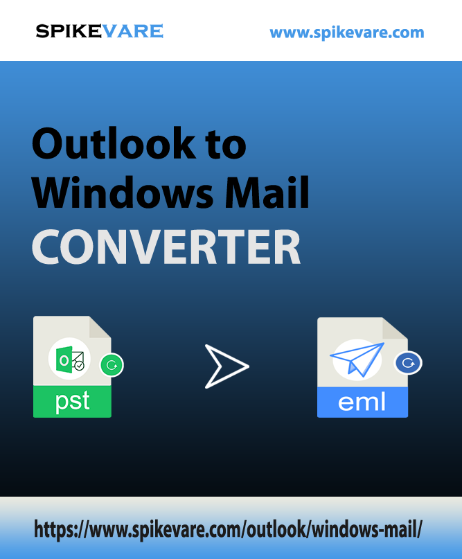 Outlook to Windows Mail Converter
